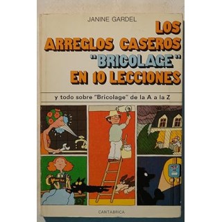 Los arreglos caseros